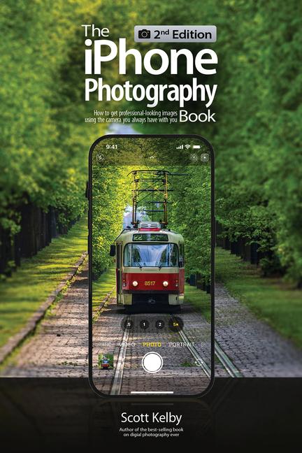 Vorderes Coverbild The iPhone Photography Book (2nd Edition)