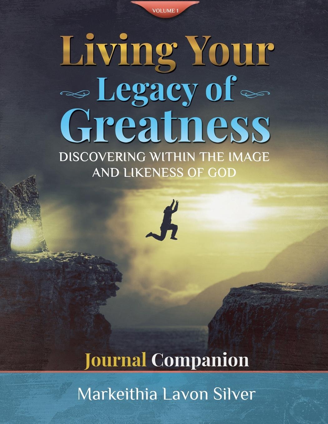 Vorderes Coverbild Living Your Legacy of Greatness Volume One