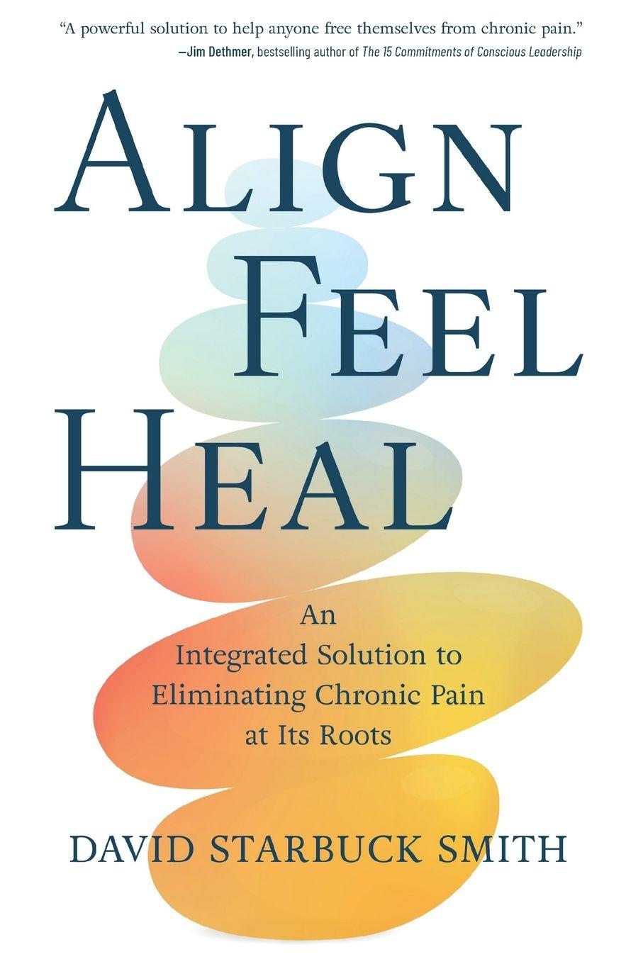 Vorderes Coverbild Align, Feel, Heal