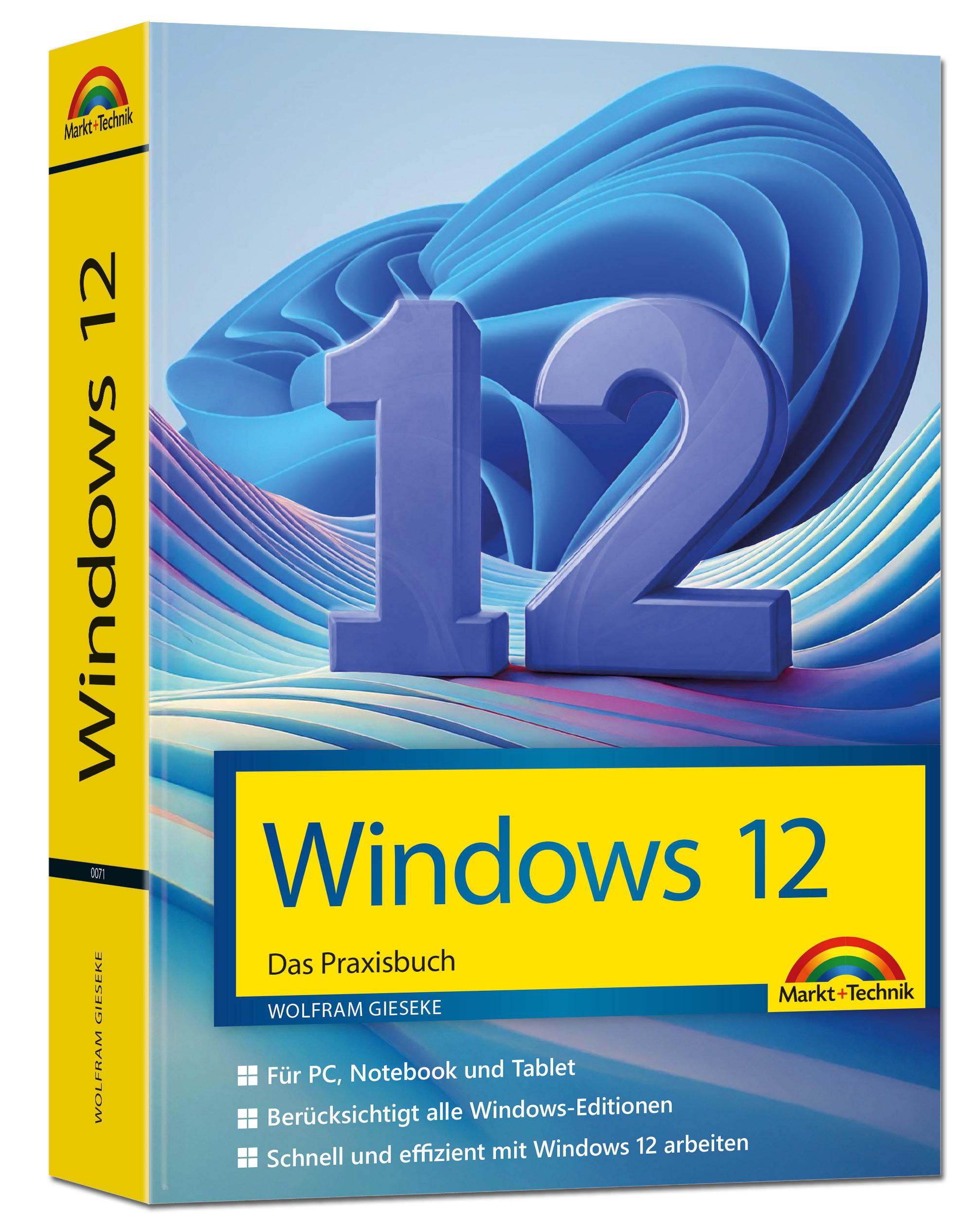 Vorderes Coverbild Windows 12 Praxisbuch - Für Einsteiger und Fortgeschrittene - komplett erklärt