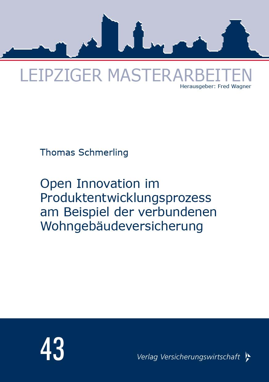 Vorderes Coverbild Open Innovation im Produktentwicklungsprozess am Beispiel  der verbundenen Wohngebäudeversicherung