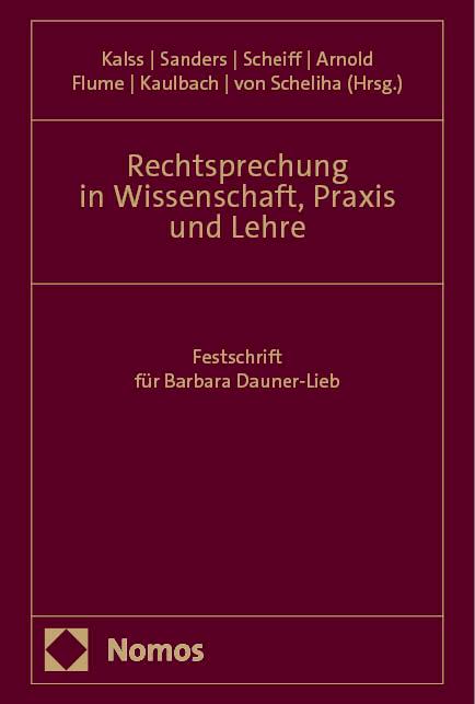 Vorderes Coverbild Rechtsprechung in Wissenschaft, Praxis und Lehre