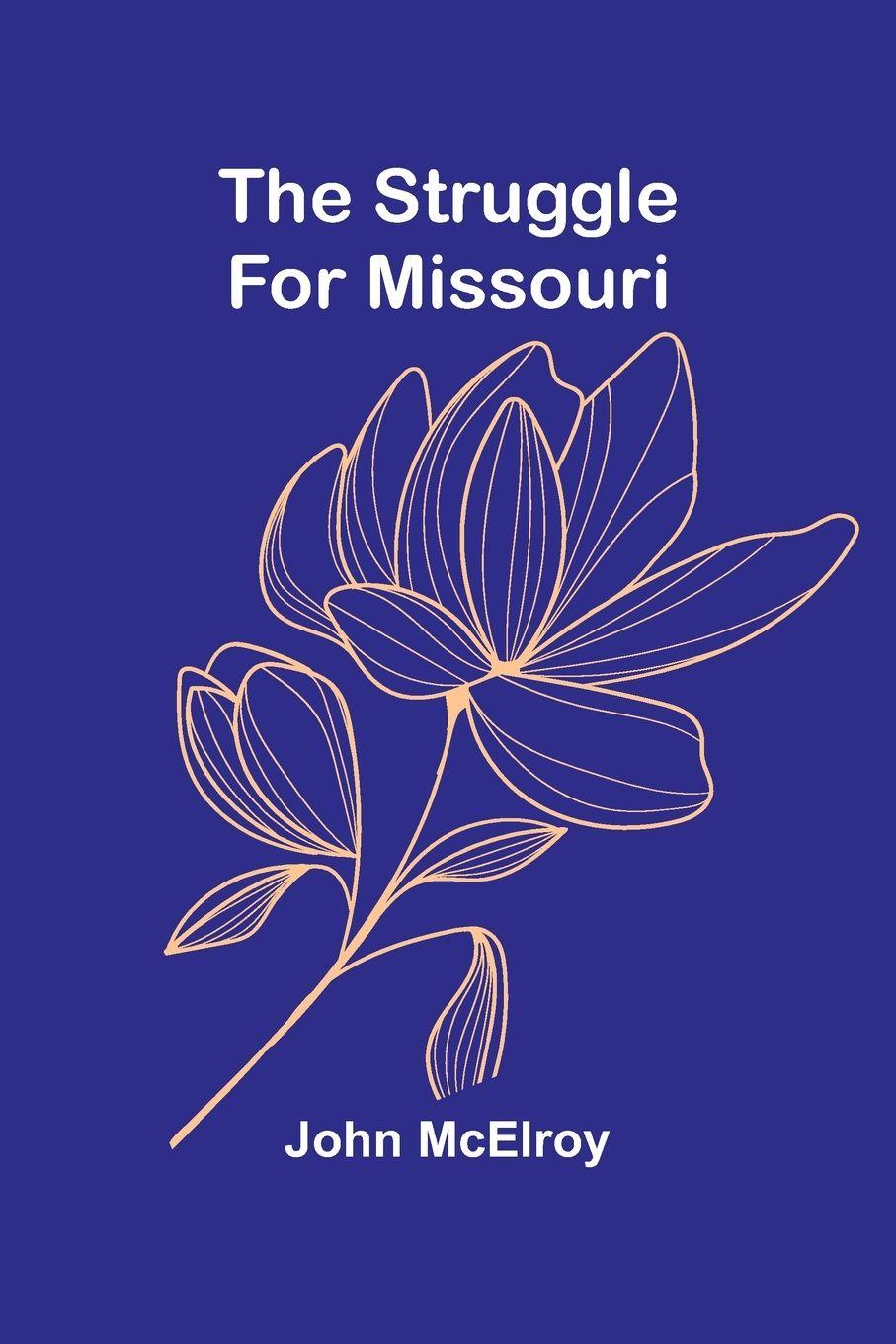 Vorderes Coverbild The Struggle for Missouri