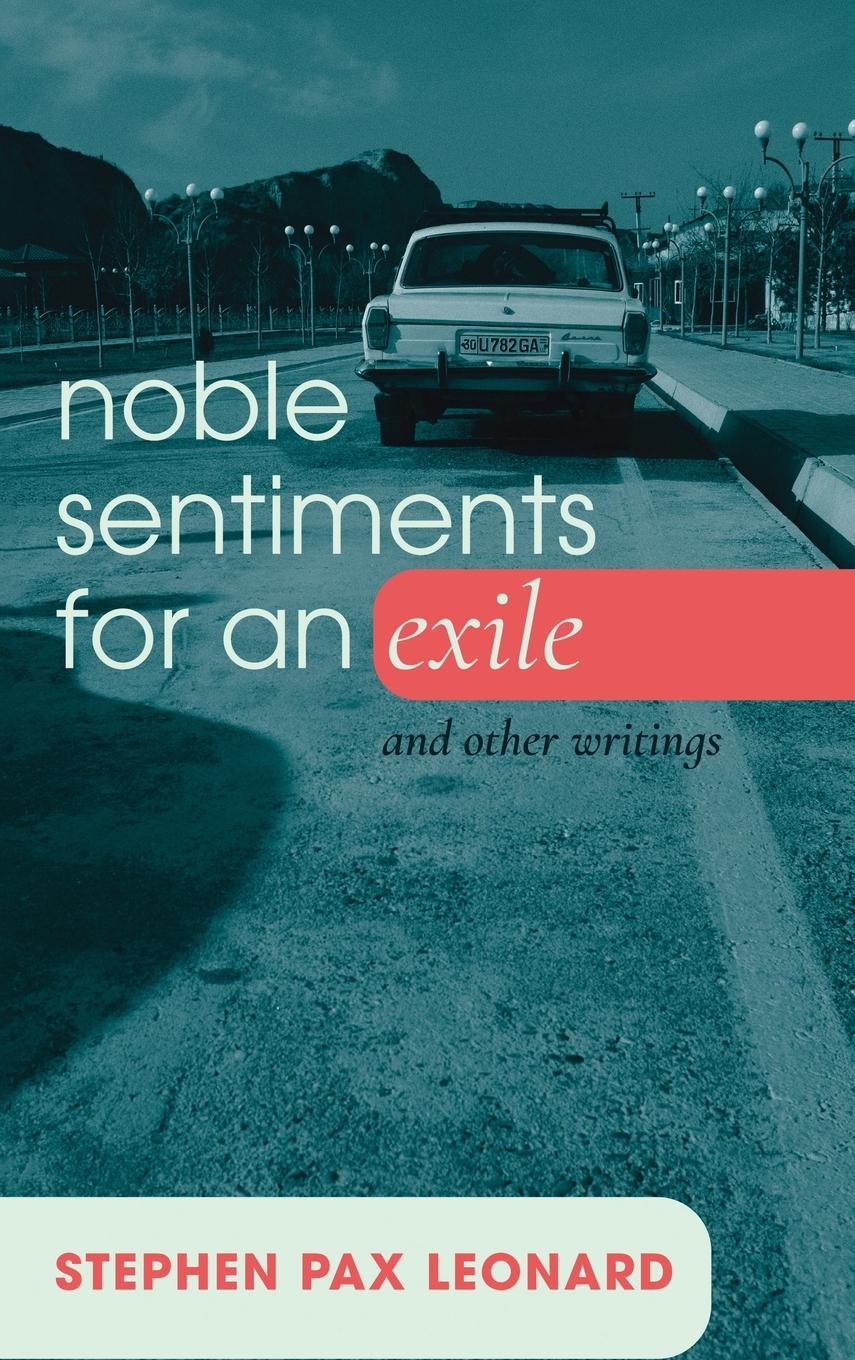 Vorderes Coverbild Noble Sentiments for an Exile