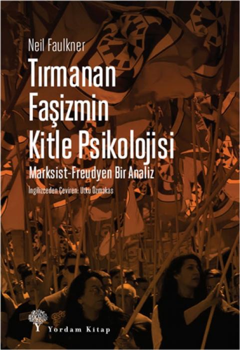 Vorderes Coverbild Tirmanan Fasizmin Kitle Psikolojisi Marksist - Freudyen Bir Analiz