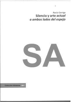 Beispielinhalt (Bild) Silencio y arte actual a ambos lados del espejo