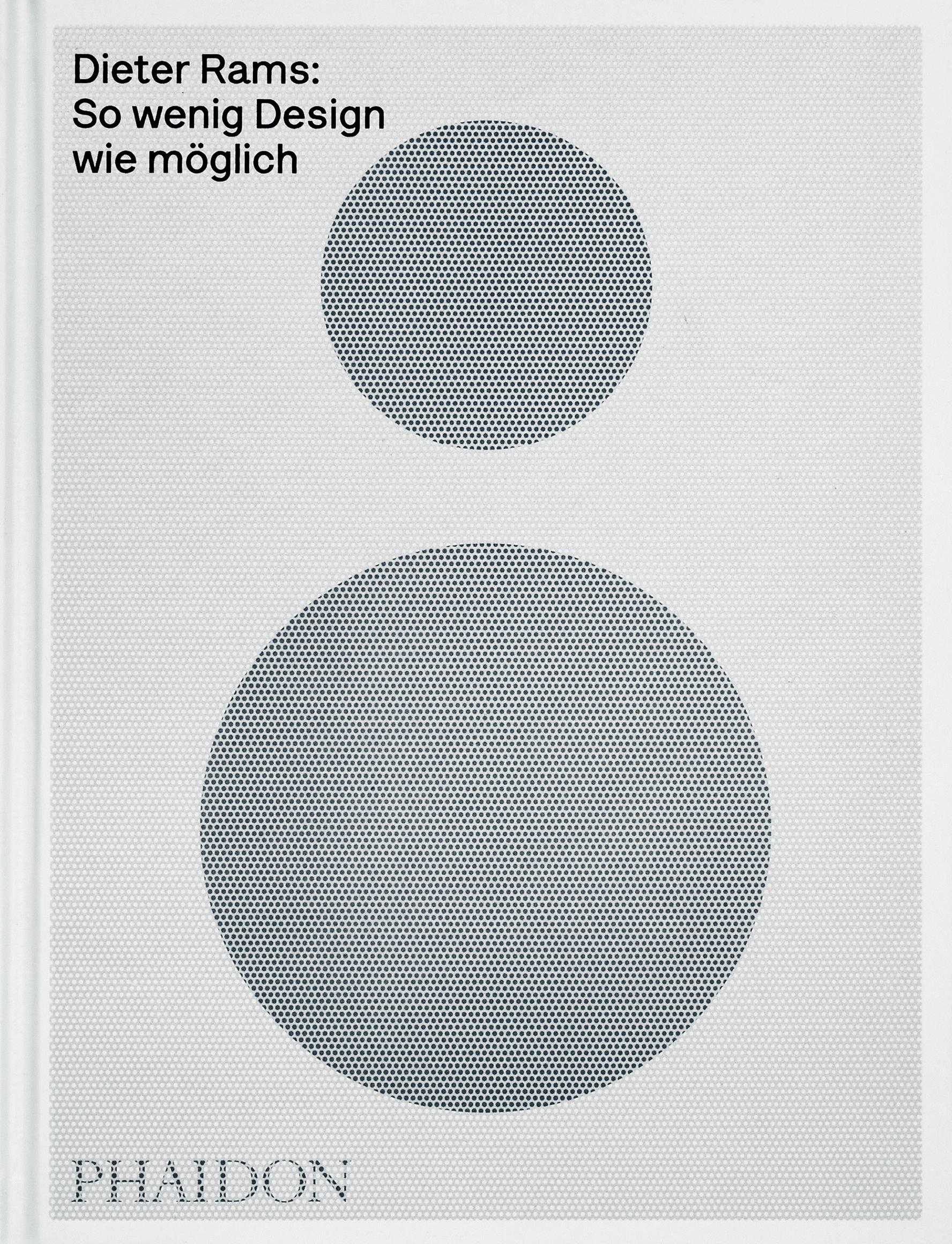 Vorderes Coverbild Dieter Rams: So wenig Design wie möglich