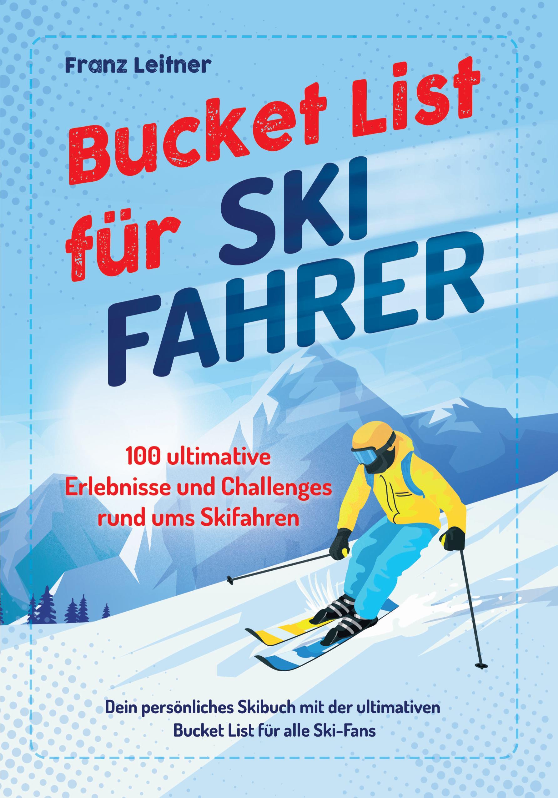 Vorderes Coverbild Bucket List für Skifahrer