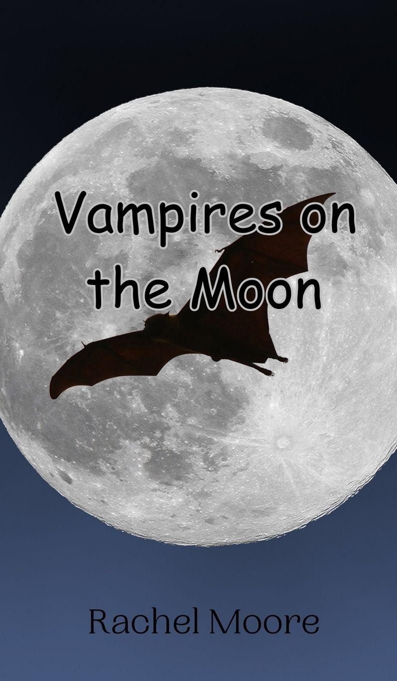 Vorderes Coverbild Vampires on the Moon
