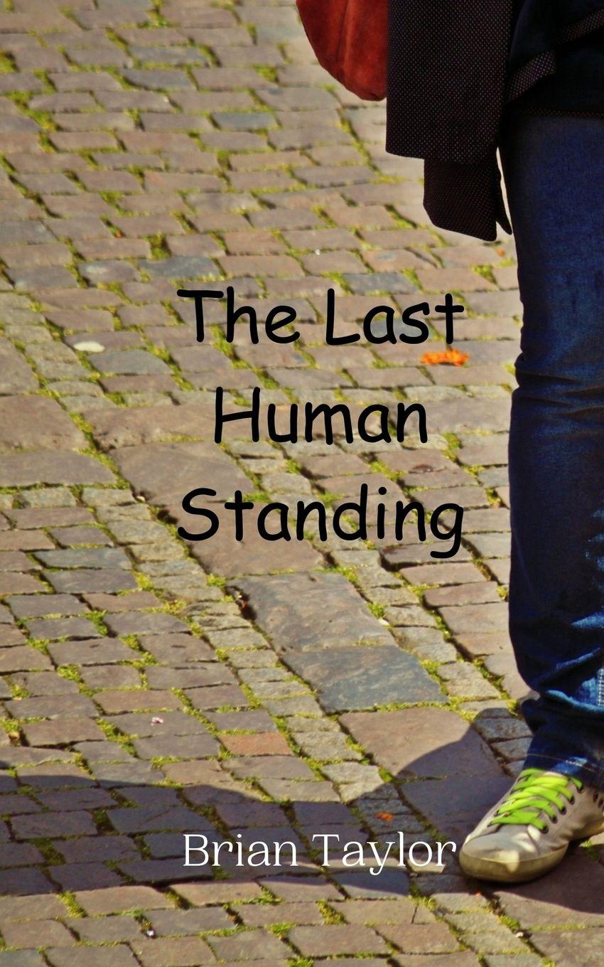 Vorderes Coverbild The Last Human Standing