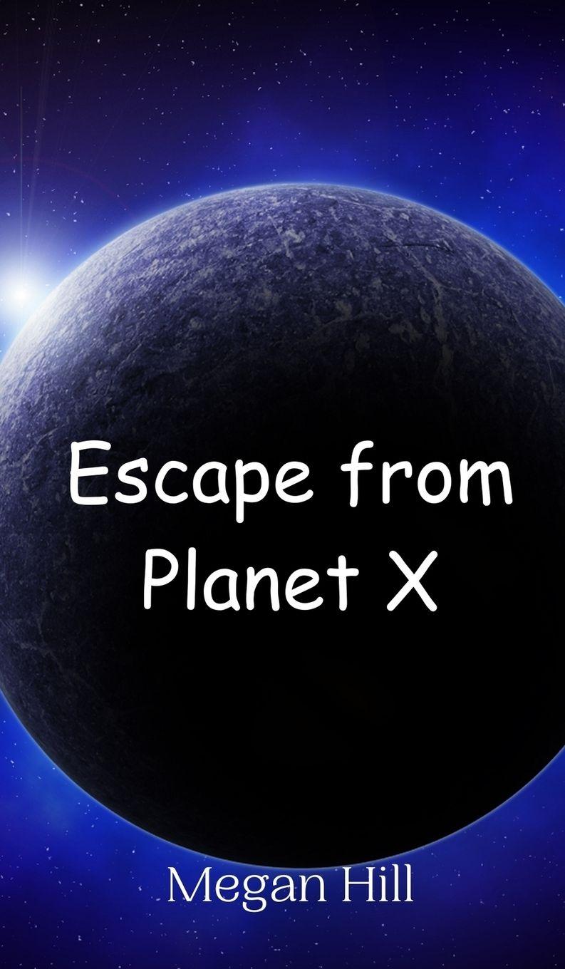 Vorderes Coverbild Escape from Planet X