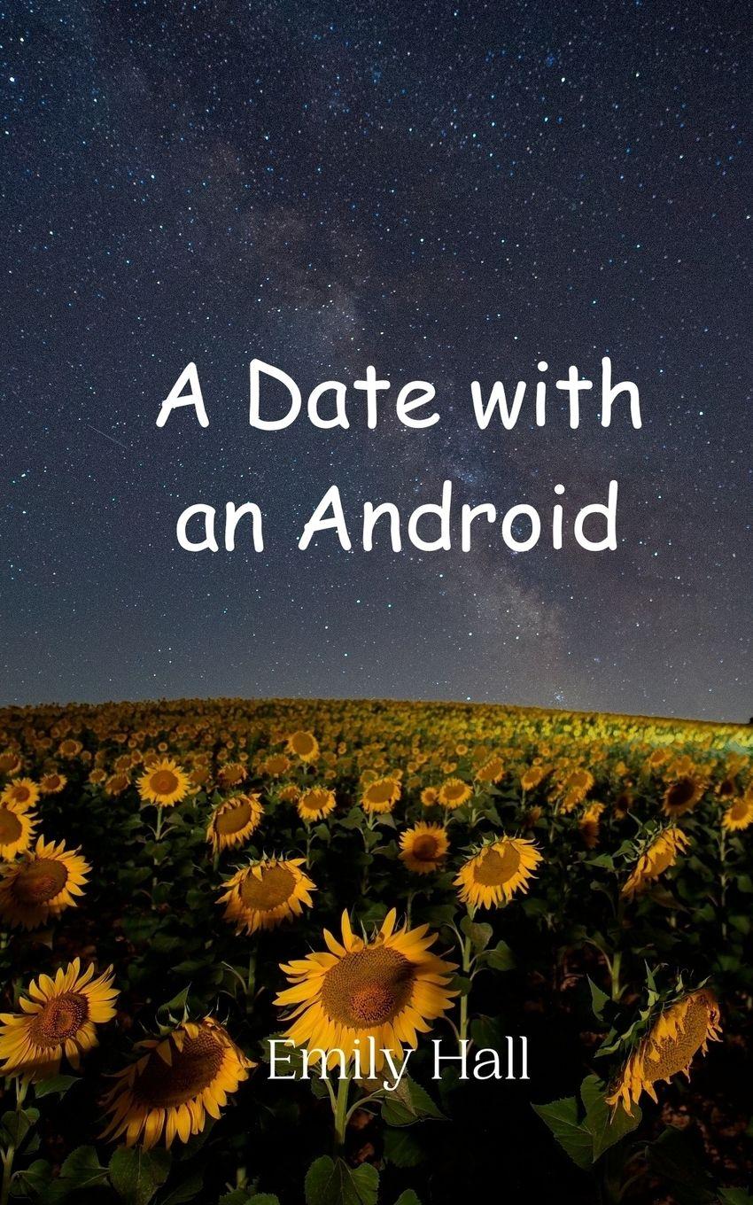 Vorderes Coverbild A Date with an Android