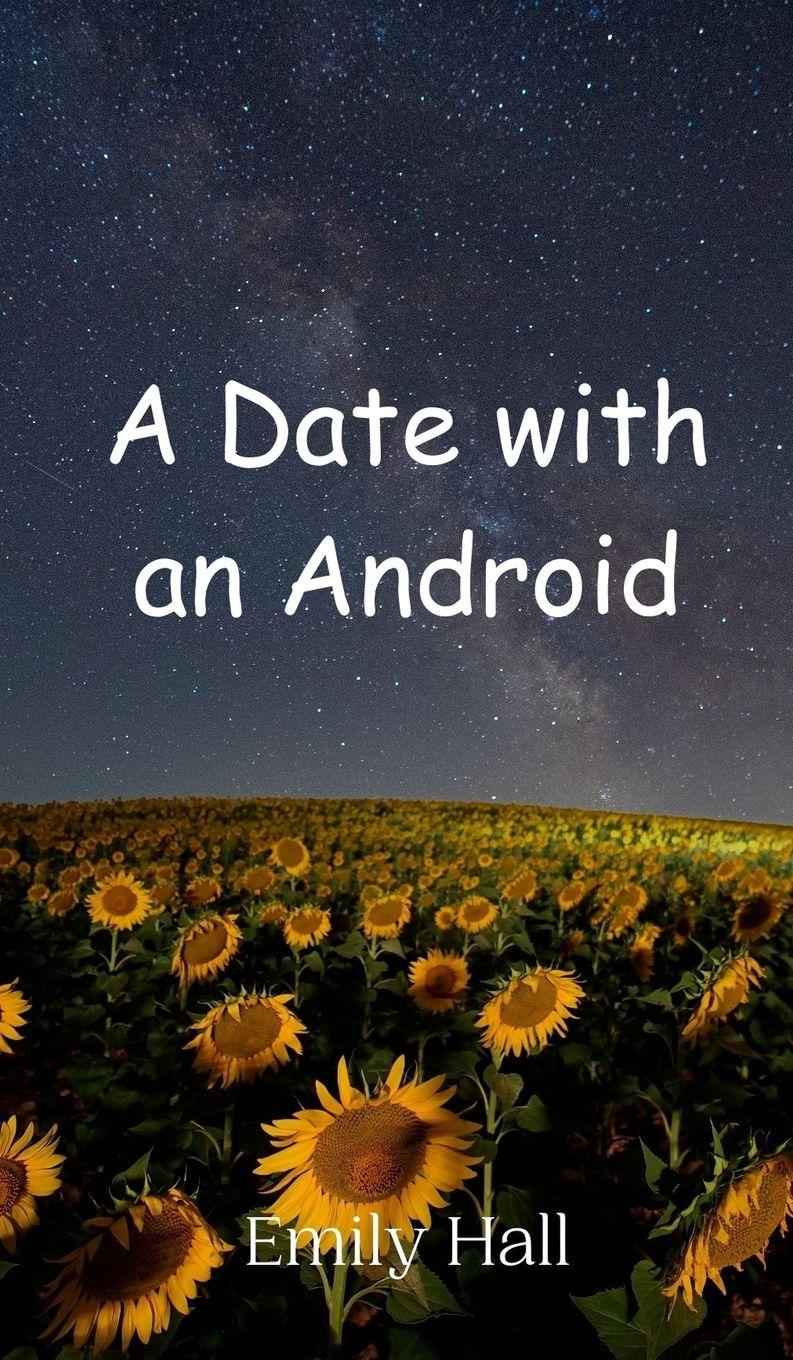 Vorderes Coverbild A Date with an Android