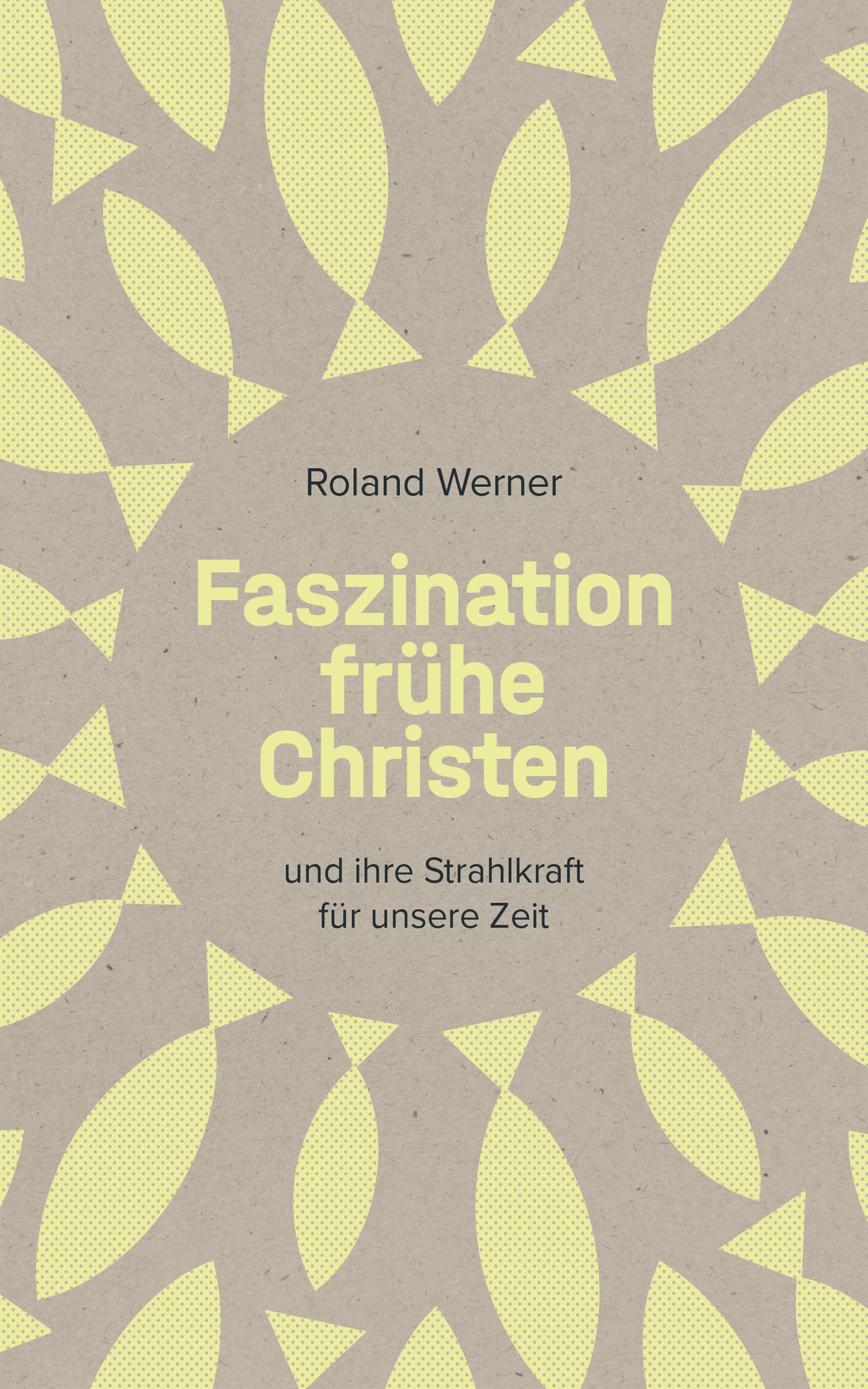 Vorderes Coverbild Faszination frühe Christen