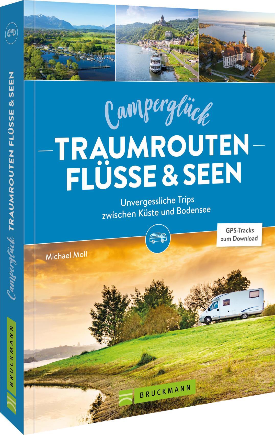 Vorderes Coverbild Camperglück Traumrouten Flüsse und Seen