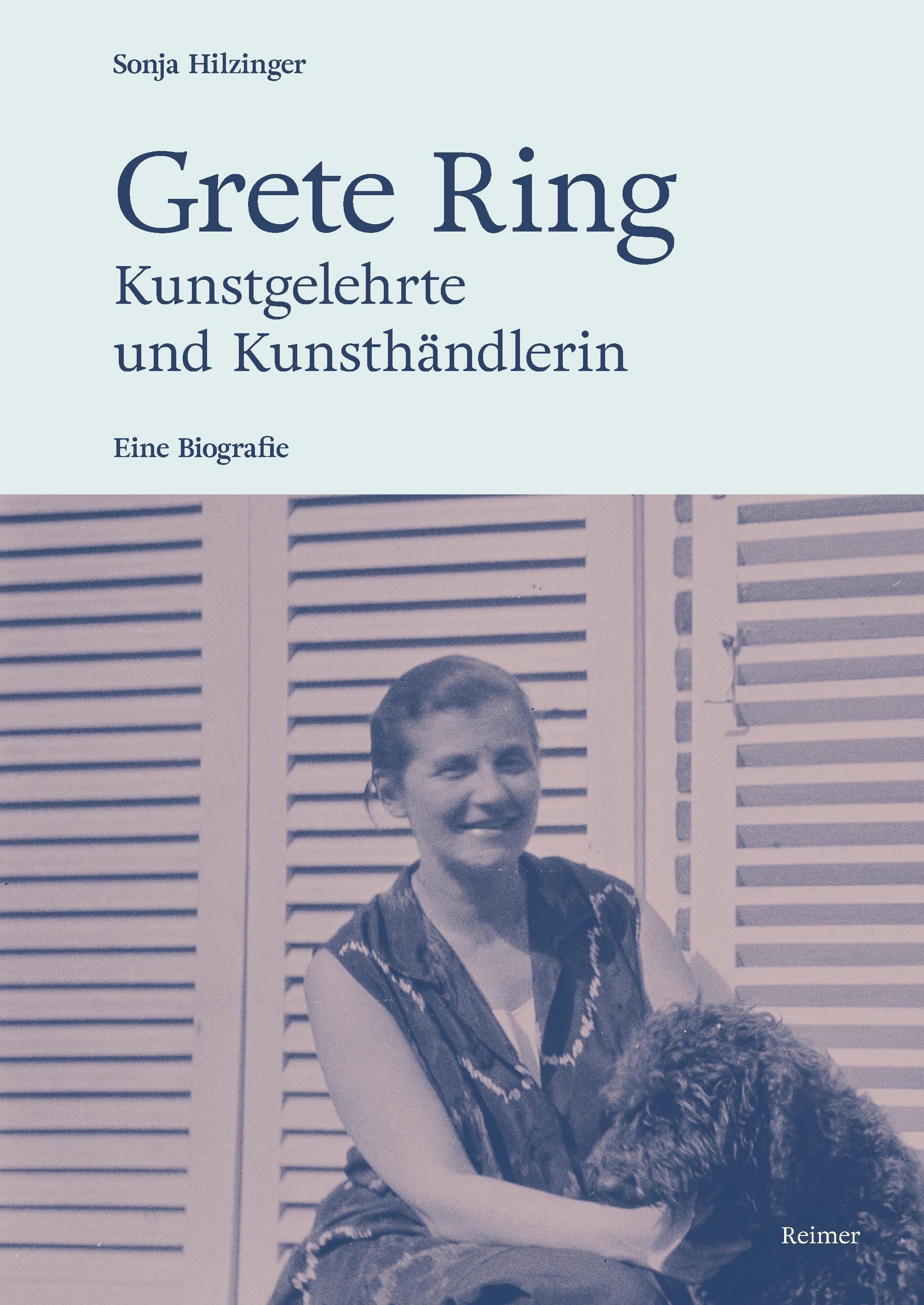 Vorderes Coverbild Grete Ring - Kunstgelehrte und Kunsthändlerin