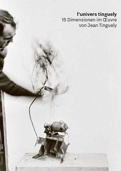 Vorderes Coverbild l'univers tinguely