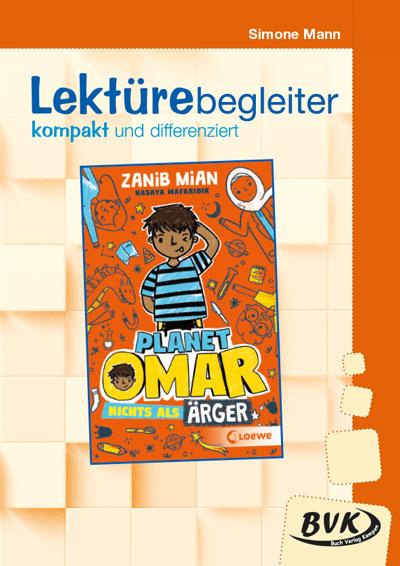 Vorderes Coverbild Planet Omar - Nichts als Ärger. Lektürebegleiter - kompakt und differenziert