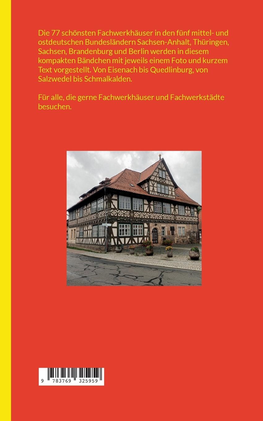 Rückseitencover Die schönsten Fachwerkhäuser in Mittel- und Ostdeutschland