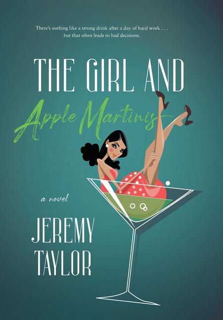 Vorderes Coverbild The Girl and Apple Martinis