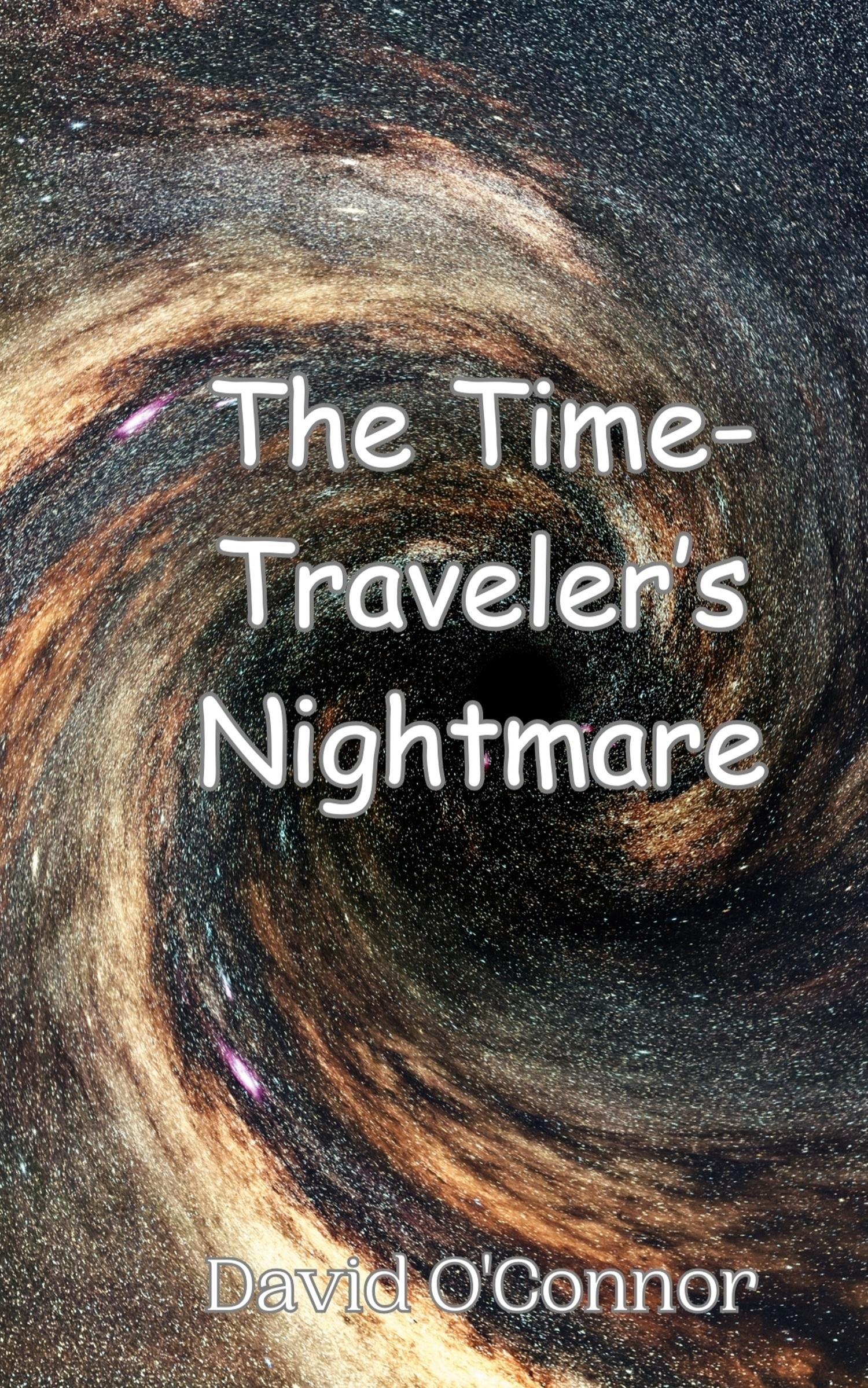Vorderes Coverbild The Time-Traveler's Nightmare