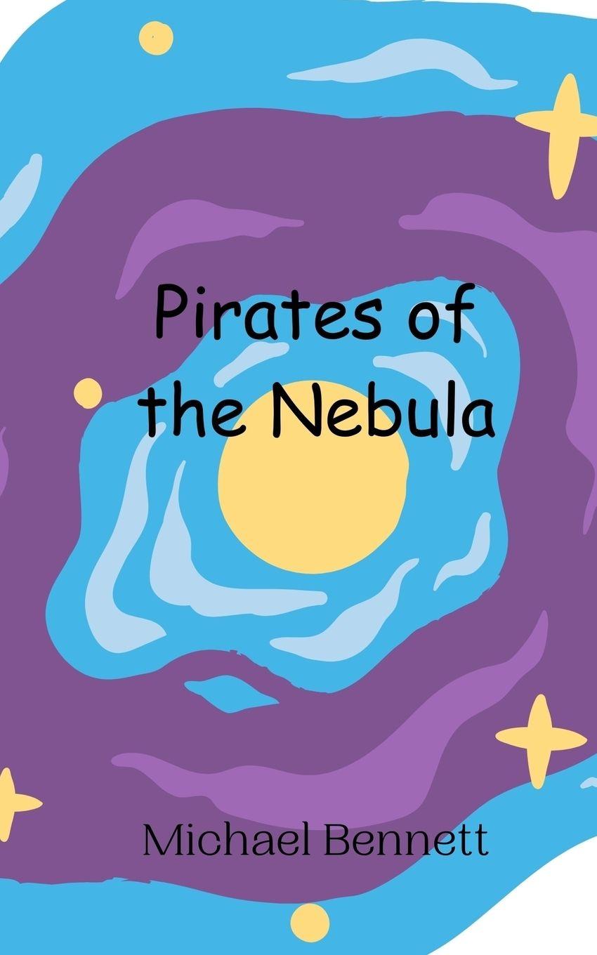 Vorderes Coverbild Pirates of the Nebula
