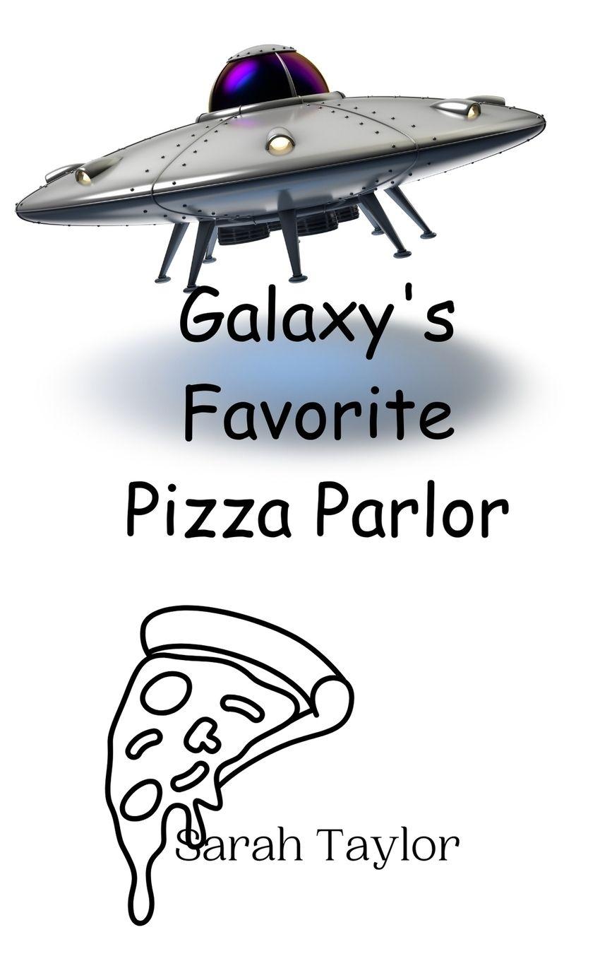 Vorderes Coverbild Galaxy's Favorite Pizza Parlor