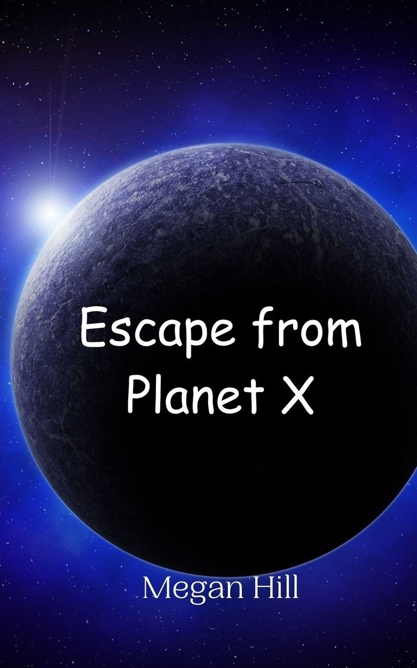 Vorderes Coverbild Escape from Planet X