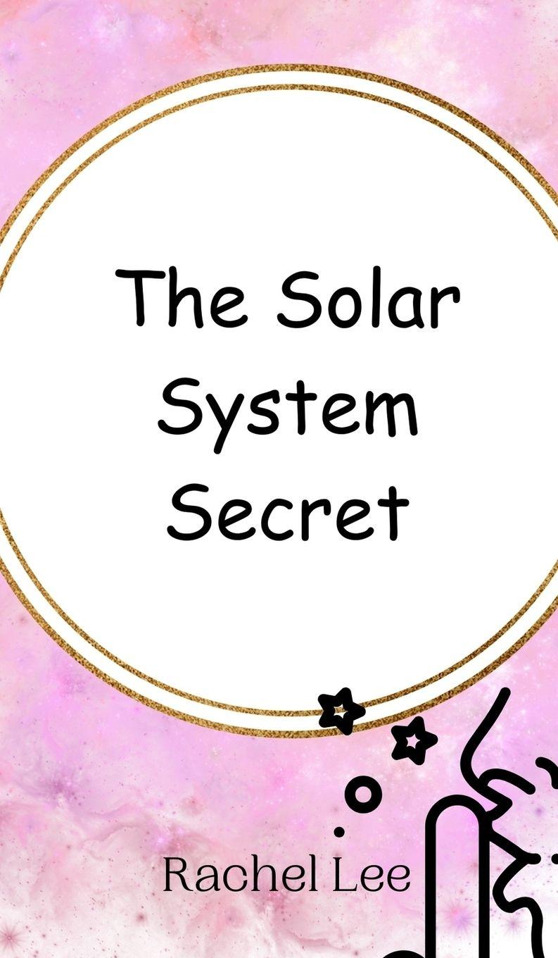 Vorderes Coverbild The Solar System Secret