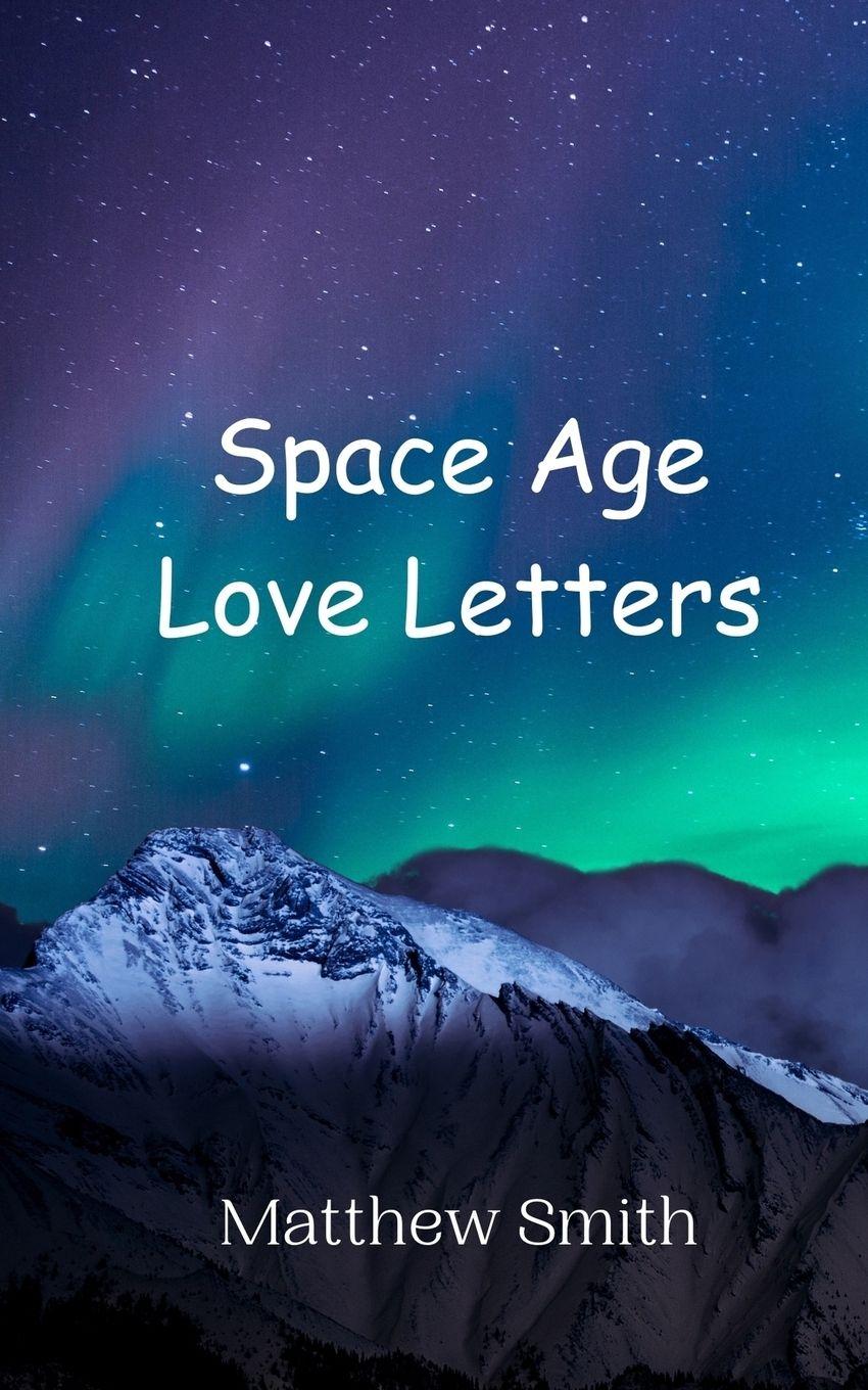 Vorderes Coverbild Space Age Love Letters