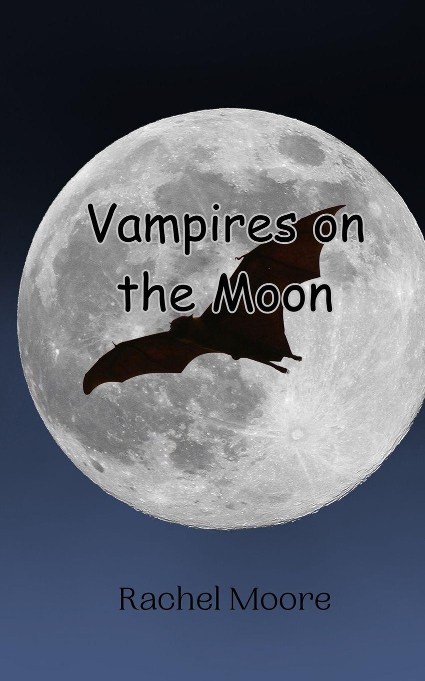 Vorderes Coverbild Vampires on the Moon