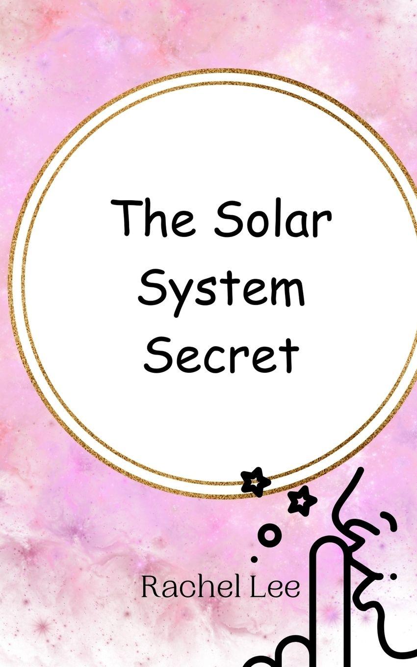 Vorderes Coverbild The Solar System Secret