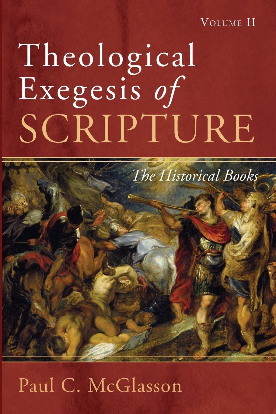 Vorderes Coverbild Theological Exegesis of Scripture