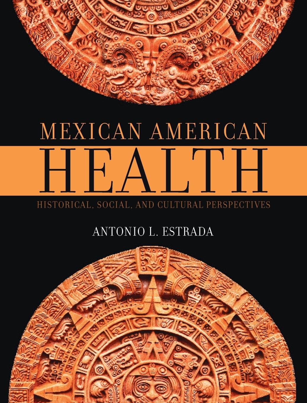 Vorderes Coverbild Mexican American Health