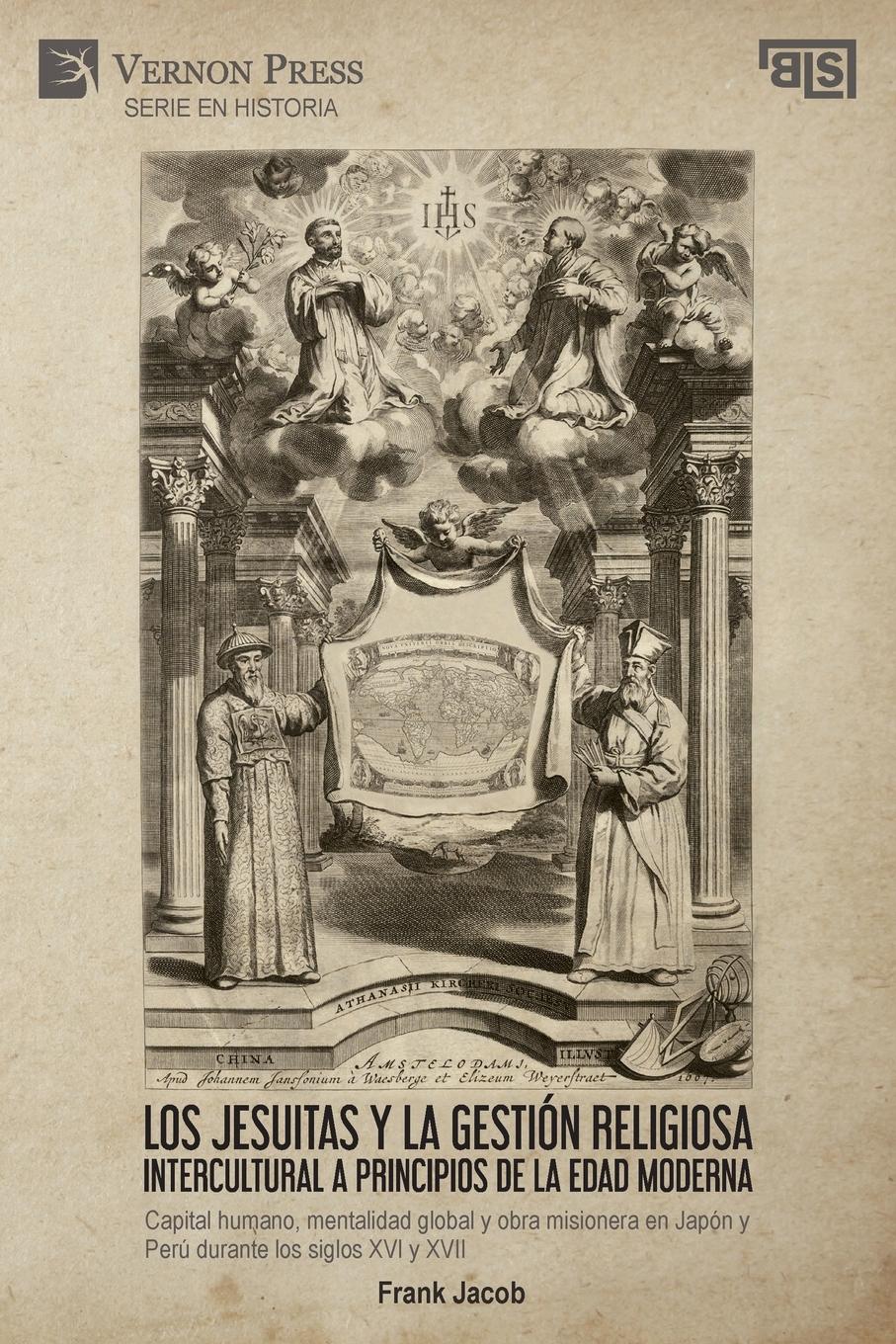 Vorderes Coverbild Los jesuitas y la gestión religiosa intercultural a principios de la Edad Moderna