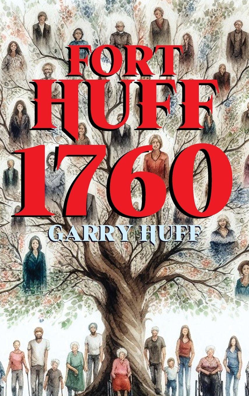 Vorderes Coverbild Fort Huff 1760