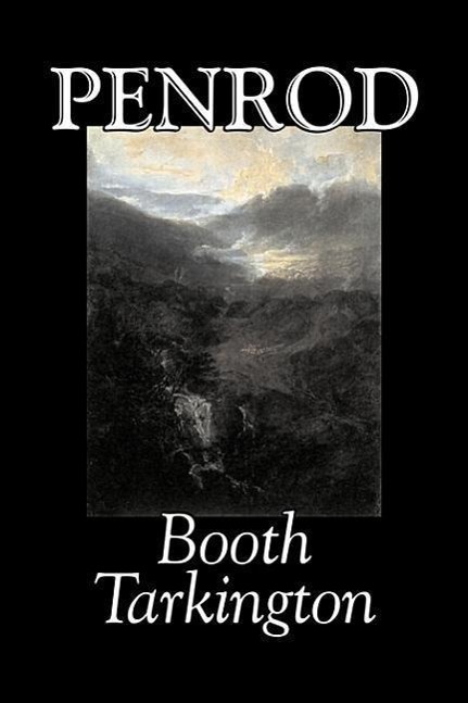 Vorderes Coverbild Penrod by Booth Tarkington, Fiction, Political, Literary, Classics