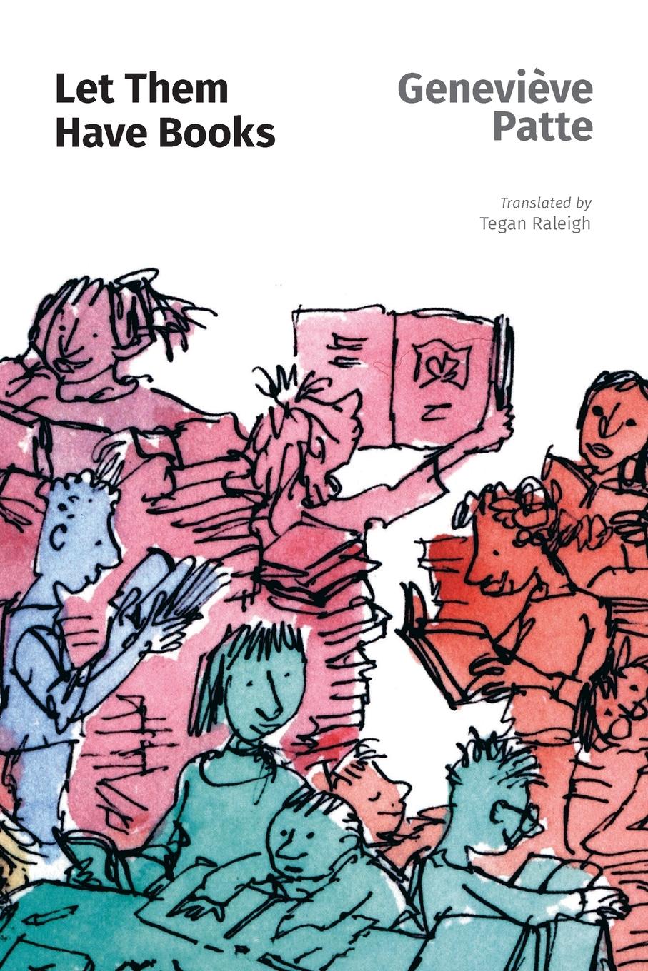 Vorderes Coverbild Let Them Have Books