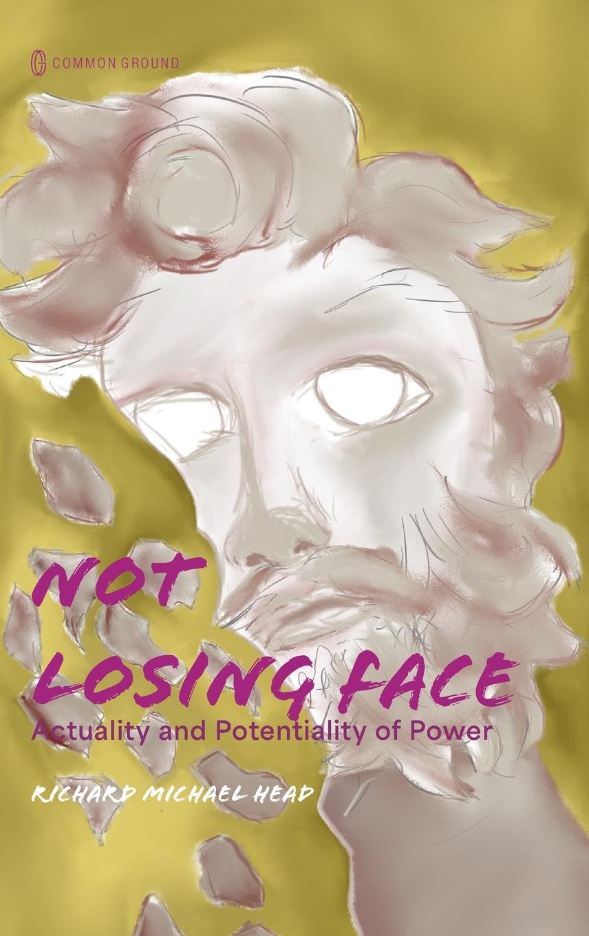Vorderes Coverbild Not Losing Face