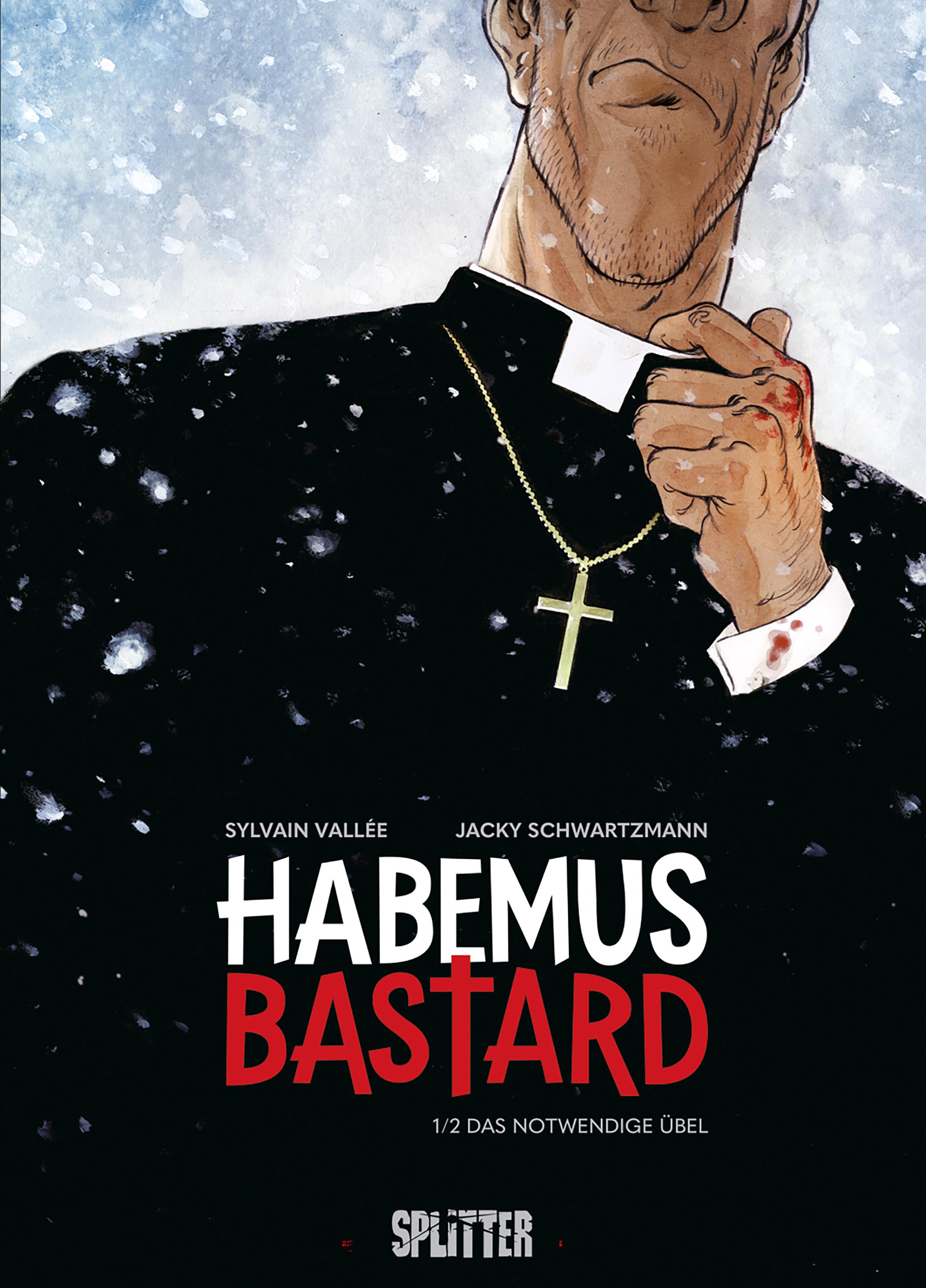Vorderes Coverbild Habemus Bastard. Band 1