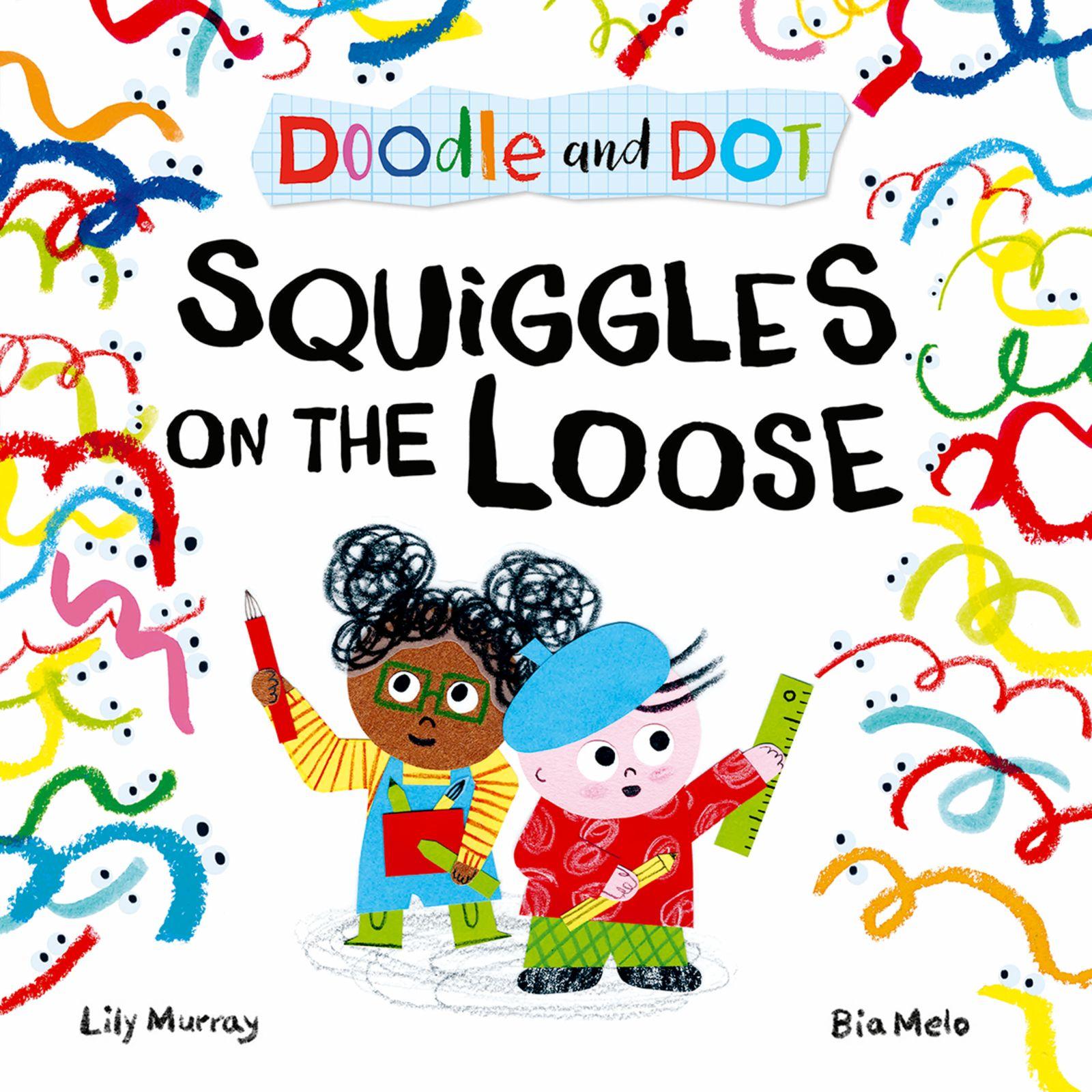 Vorderes Coverbild Doodle and Dot: Squiggles on the Loose