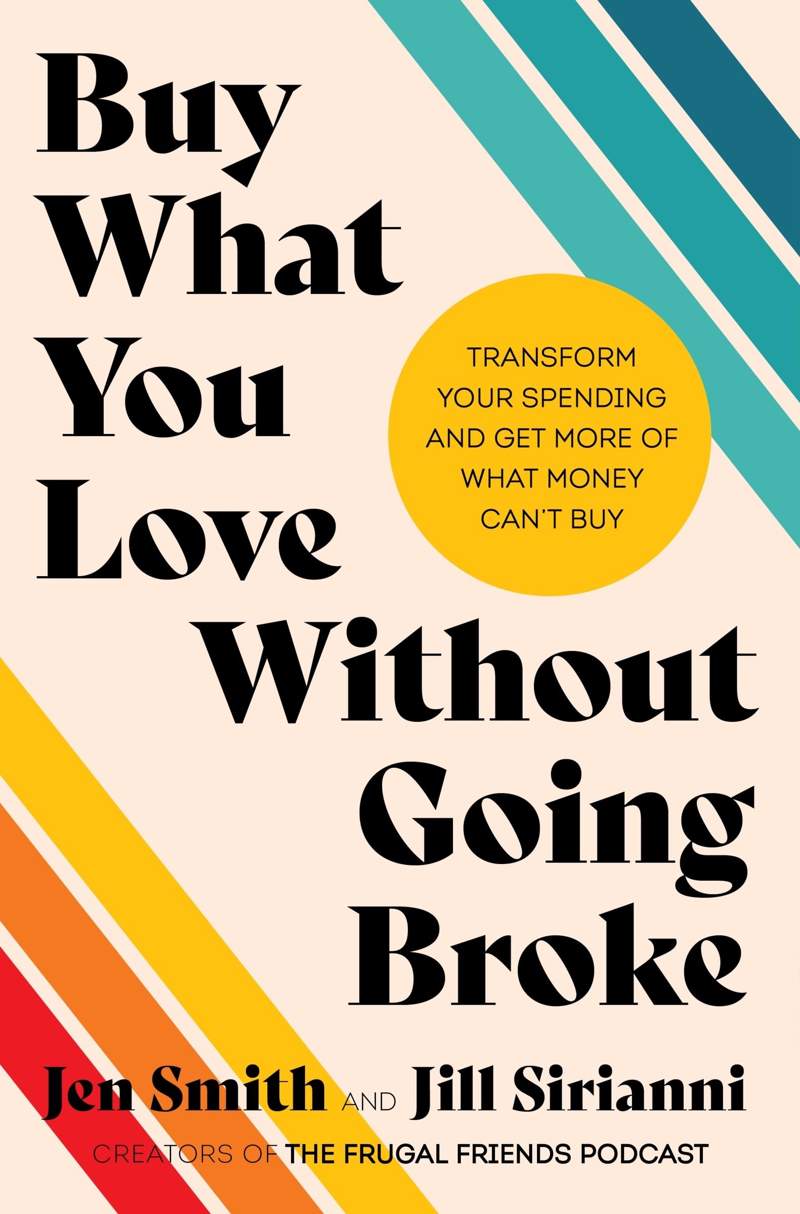 Vorderes Coverbild Buy What You Love Without Going Broke Intl