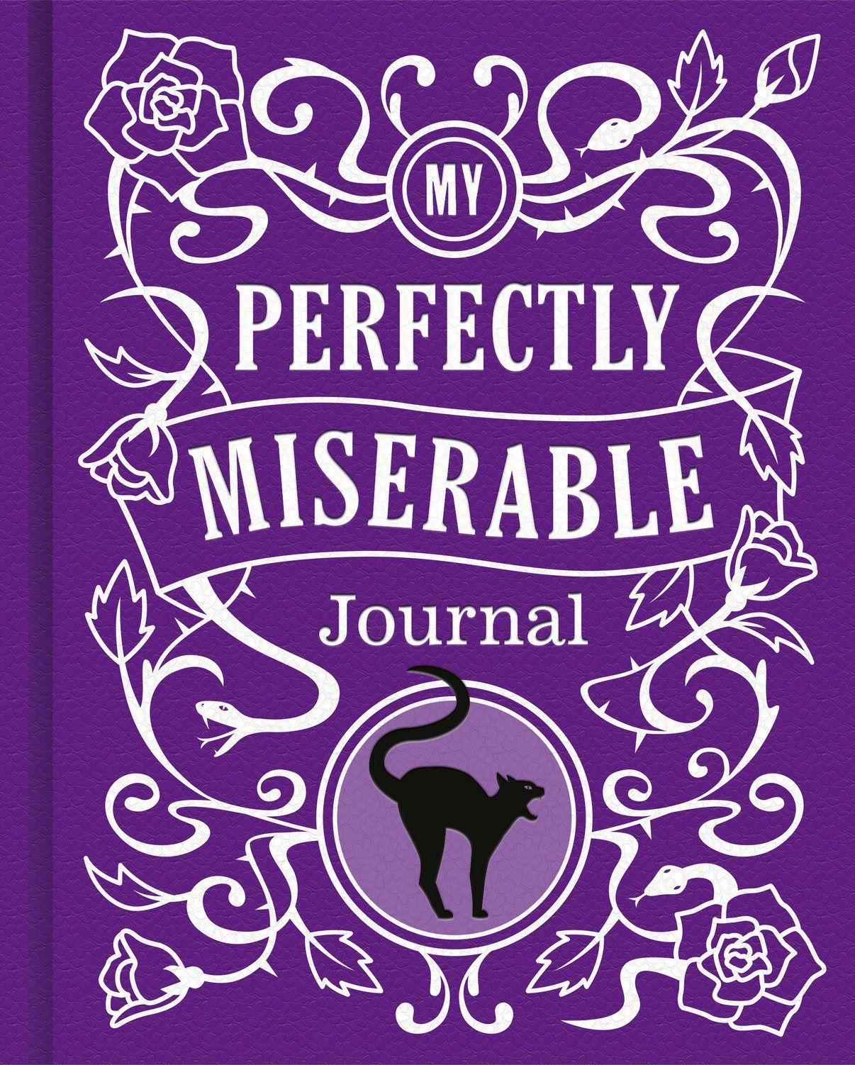 Vorderes Coverbild My Perfectly Miserable Journal