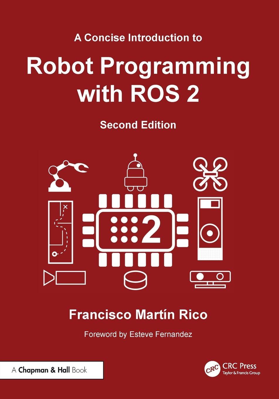 Vorderes Coverbild A Concise Introduction to Robot Programming with ROS 2