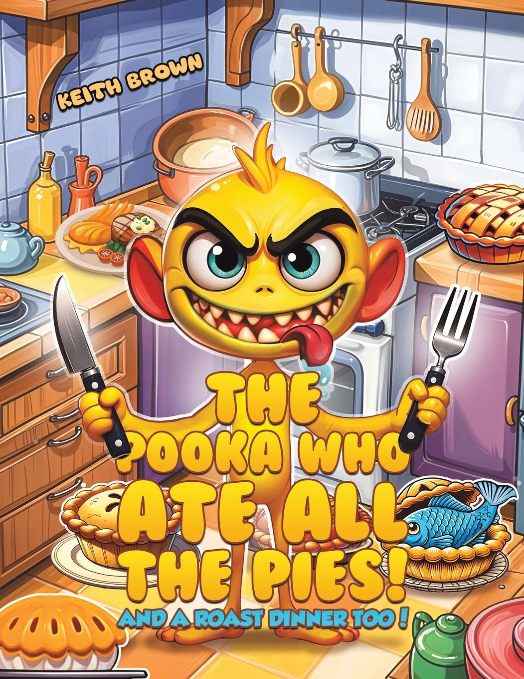 Vorderes Coverbild The Pooka Who Ate all the Pies!