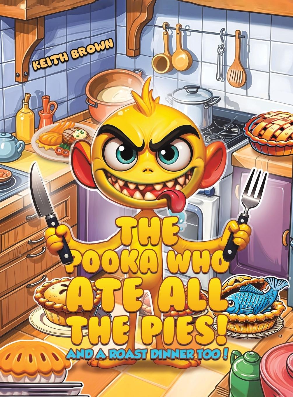Vorderes Coverbild The Pooka Who Ate all the Pies!
