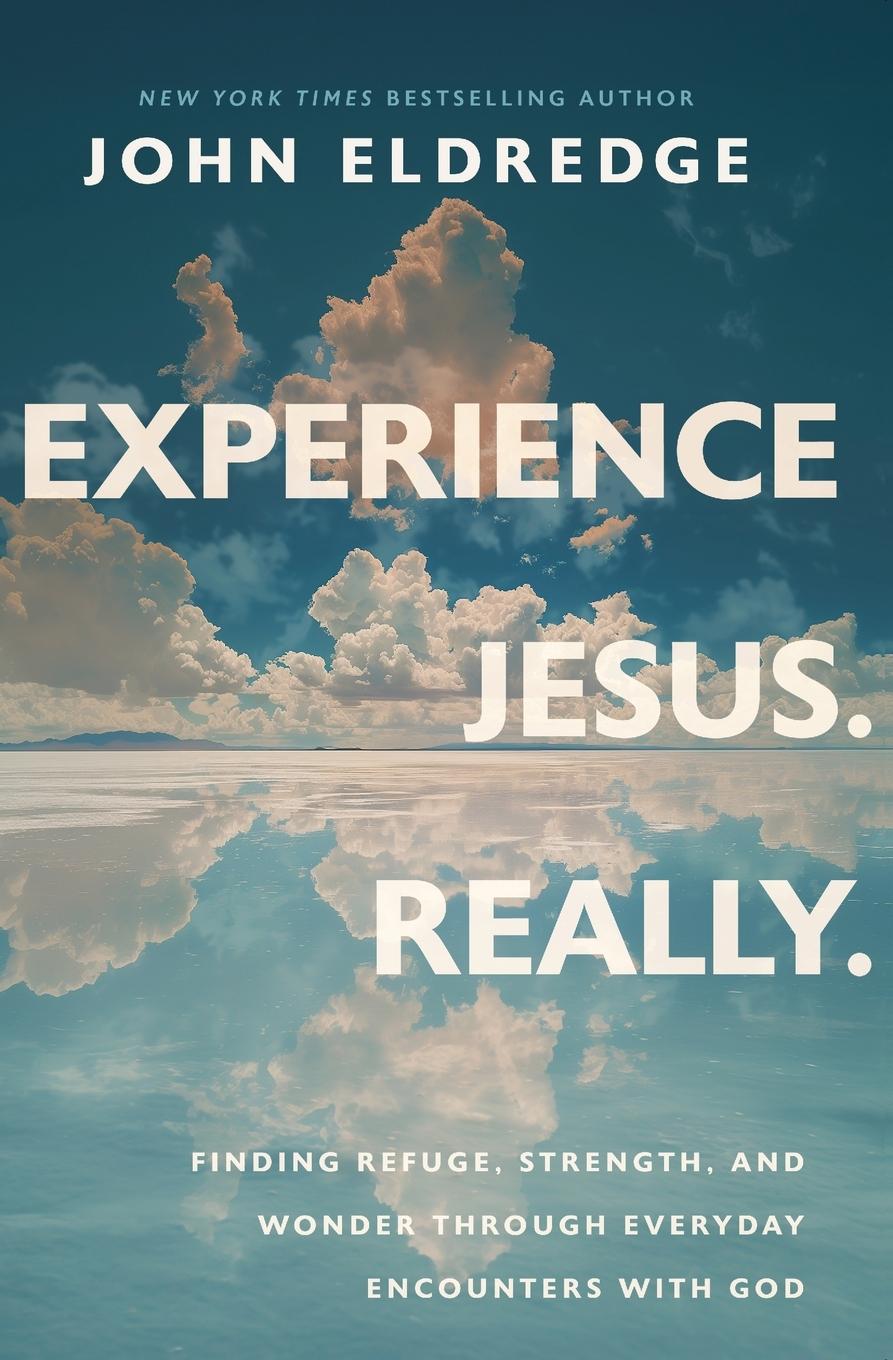Vorderes Coverbild Experience Jesus. Really
