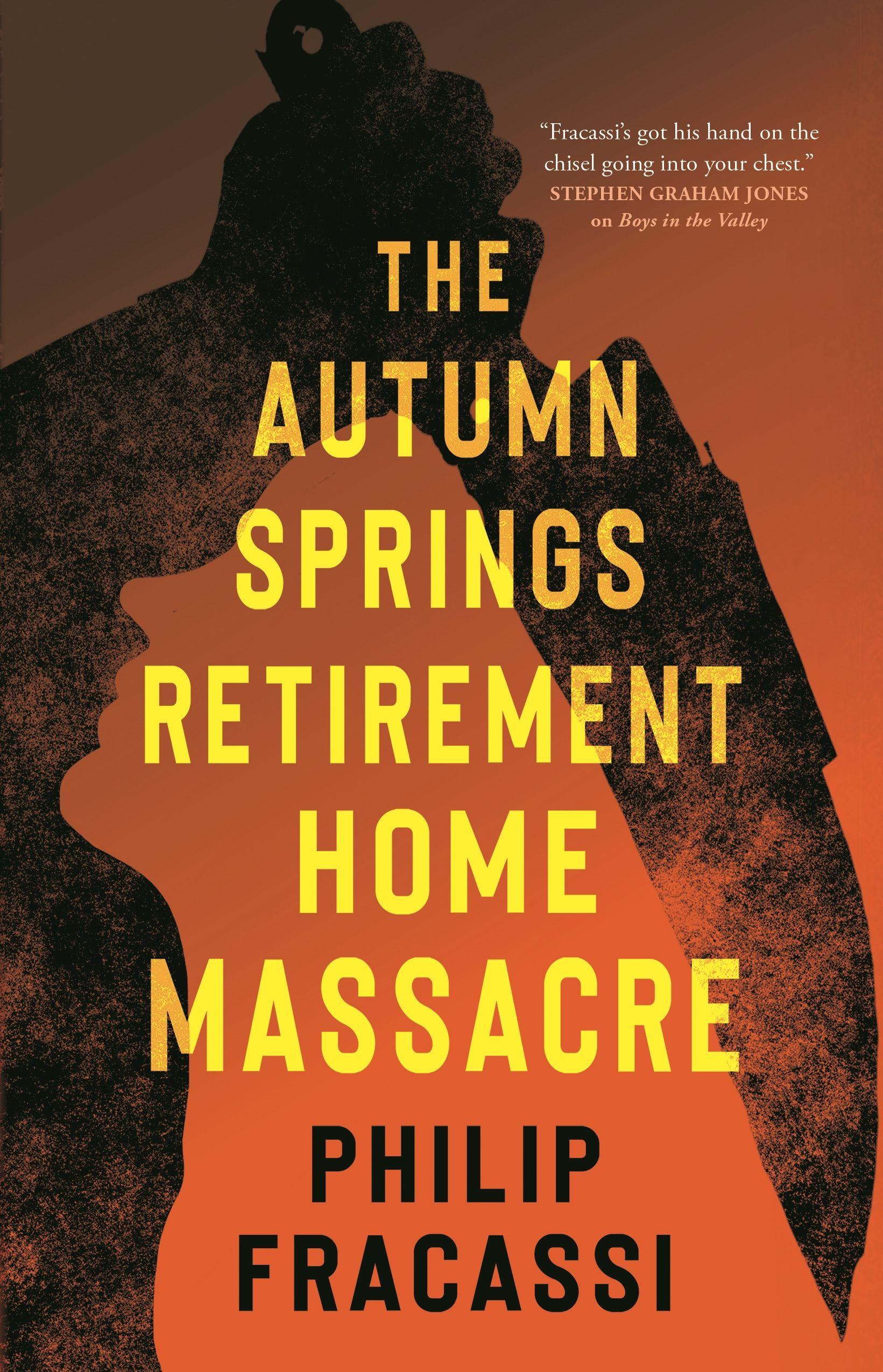 Vorderes Coverbild The Autumn Springs Retirement Home Massacre