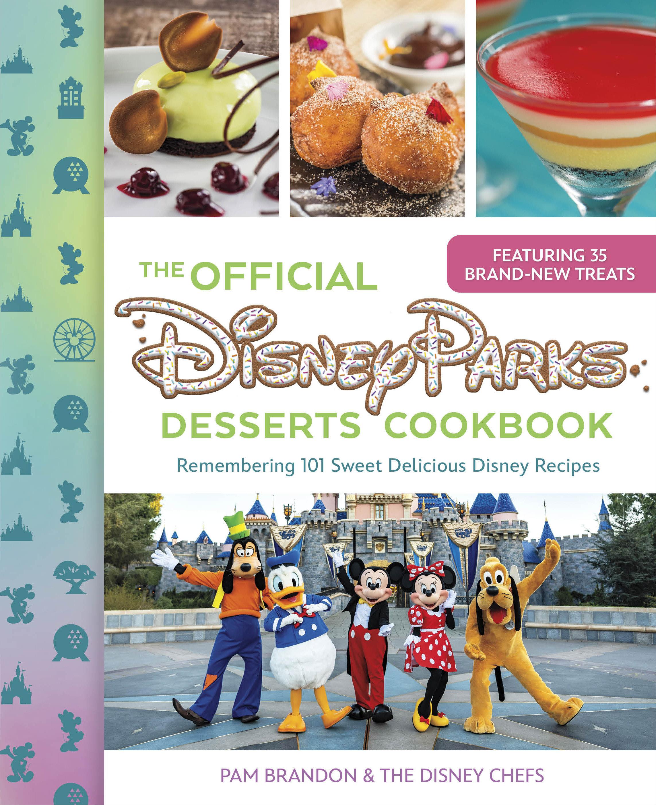 Vorderes Coverbild The Official Disney Parks Desserts Cookbook