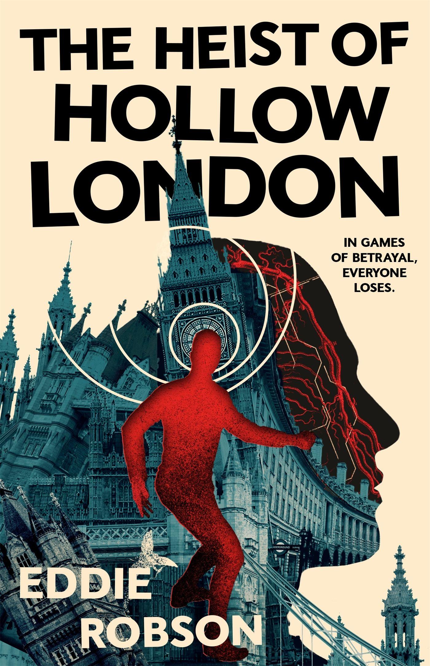 Vorderes Coverbild The Heist of Hollow London